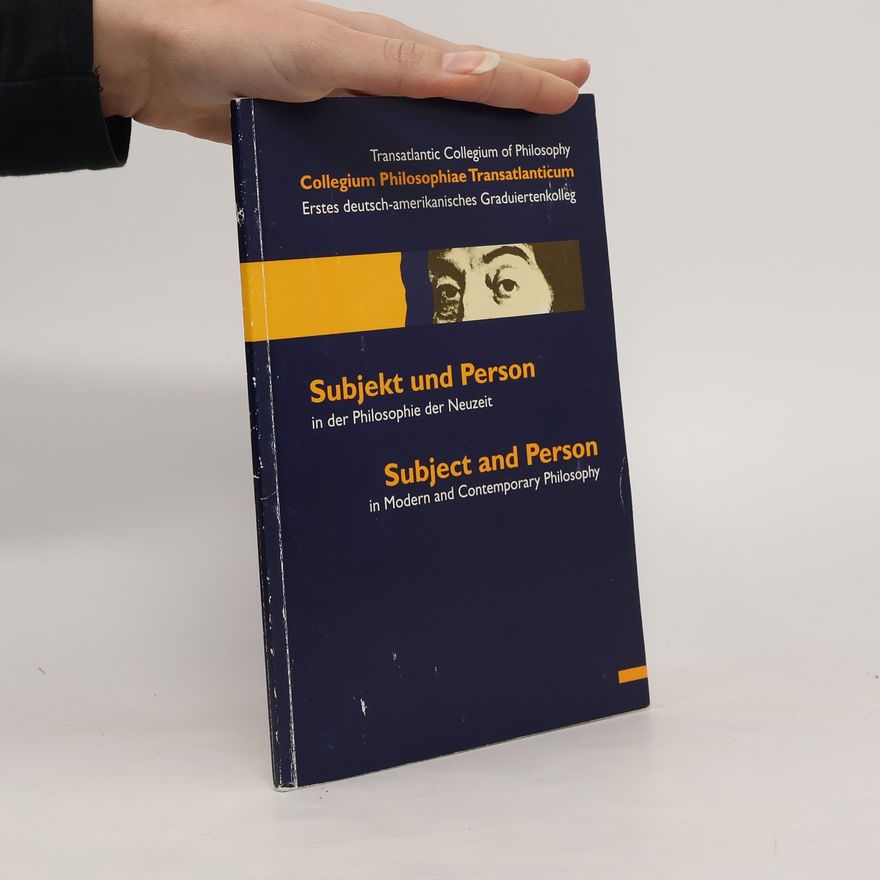 Kolektiv autorů Subjekt und Person in der Philosophie der Neuzeit