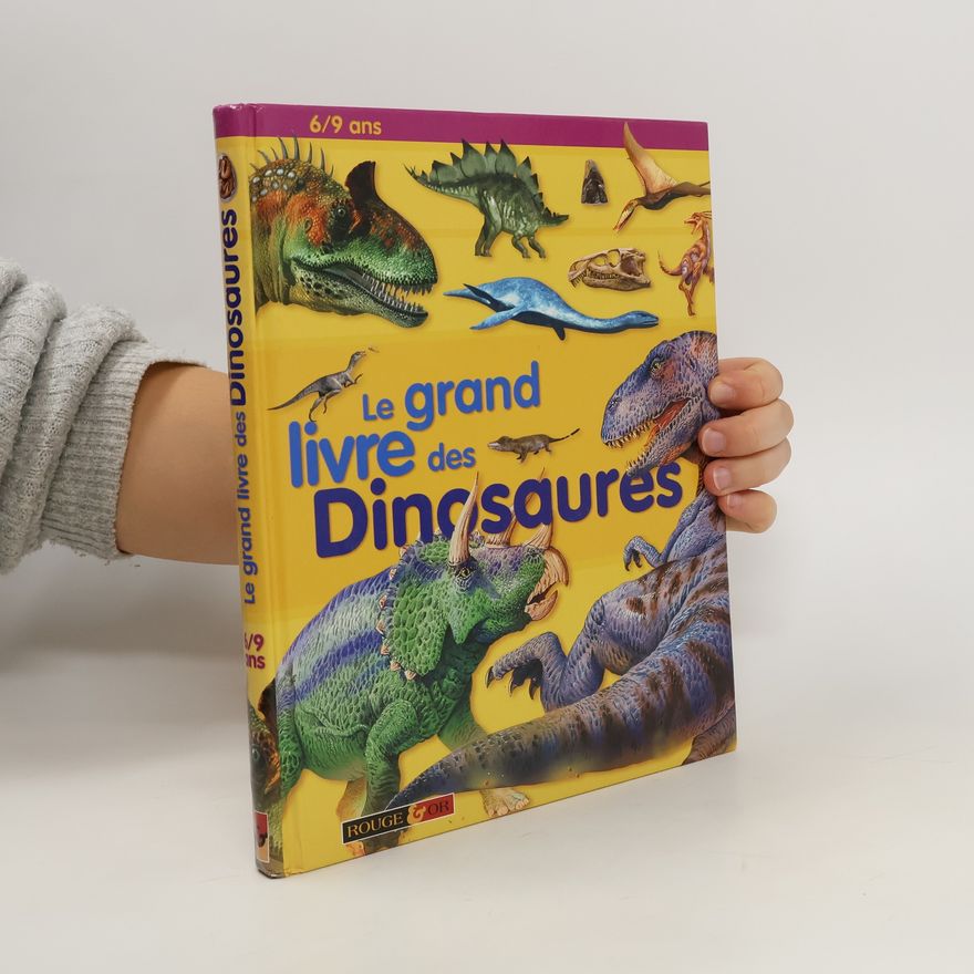 Michael J. Benton Le grand livre des Dinosaures