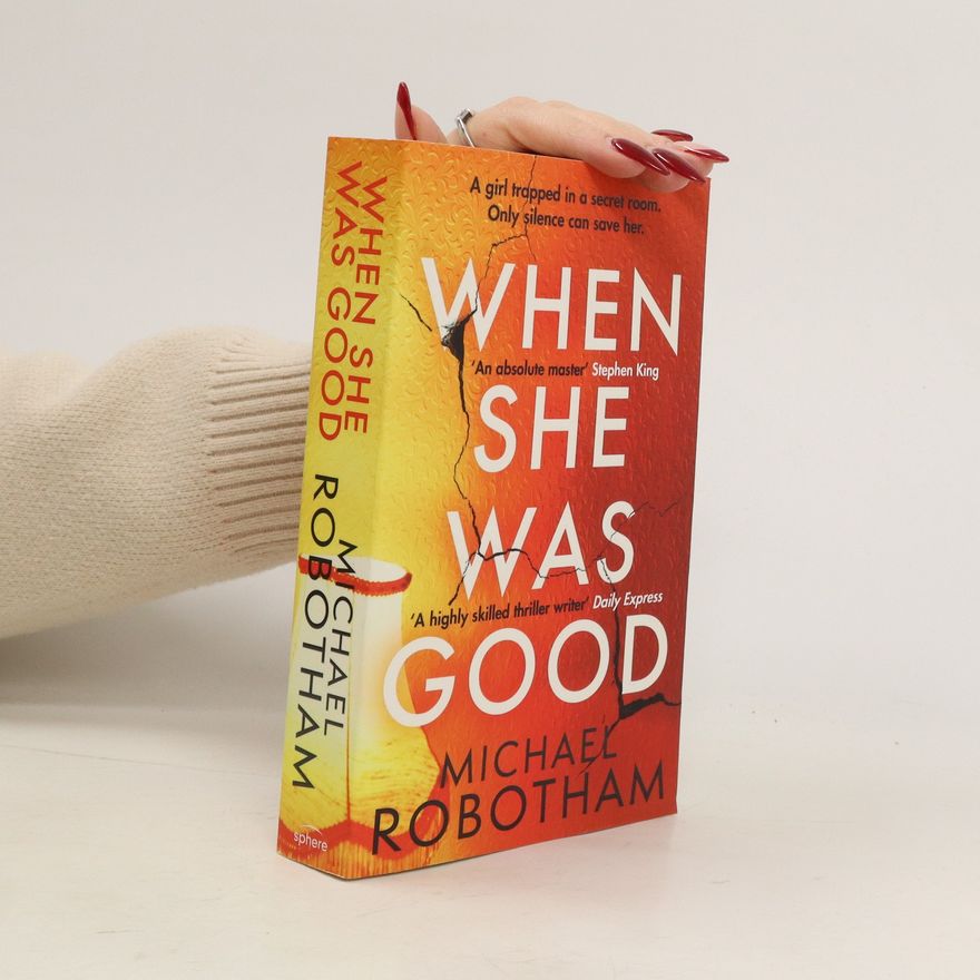 Michael Robotham When She Was Good