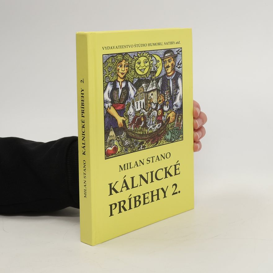 Milan Stano Kálnické príbehy 2.