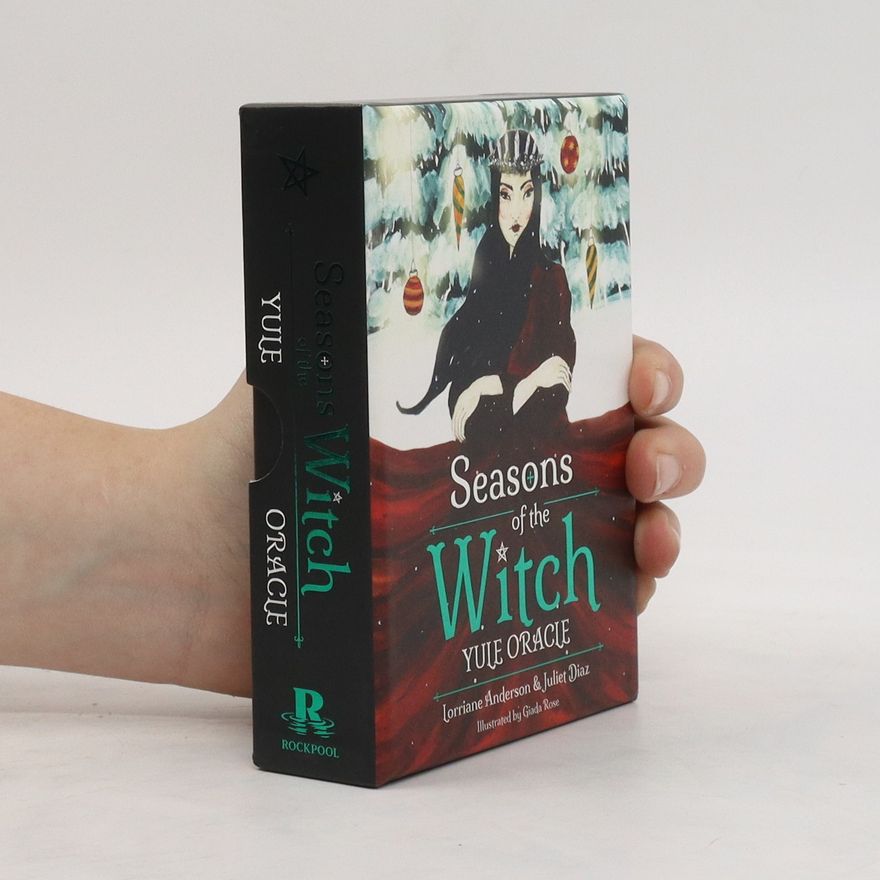 Juliet Diaz Seasons of the Witch: Yule Oracle: 44 Gilded Cards and 144-Page Book