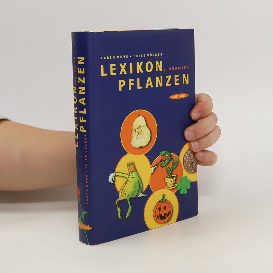 Karen Duve Lexikon berühmter Pflanzen