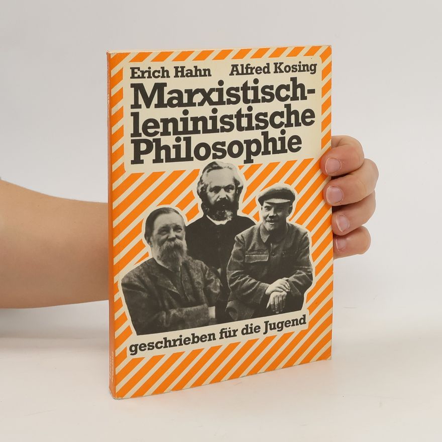 Erich Hahn Marxistisch-leninistische Philosophie