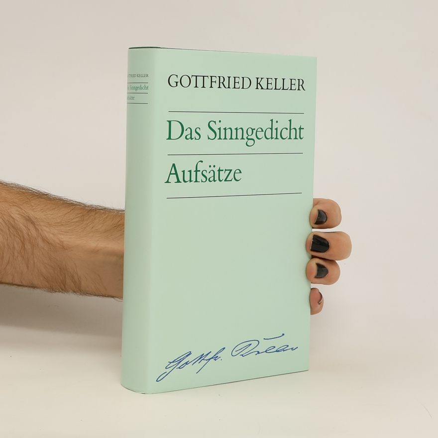 Gottfried Keller Das Sinngedicht. Aufsätze