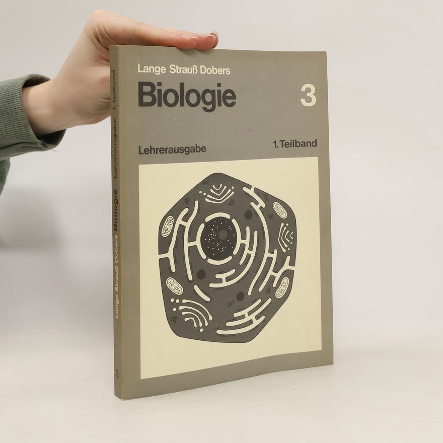Friedrich Lange Biologie 3. Lehrerausgabe. 1. Teilband