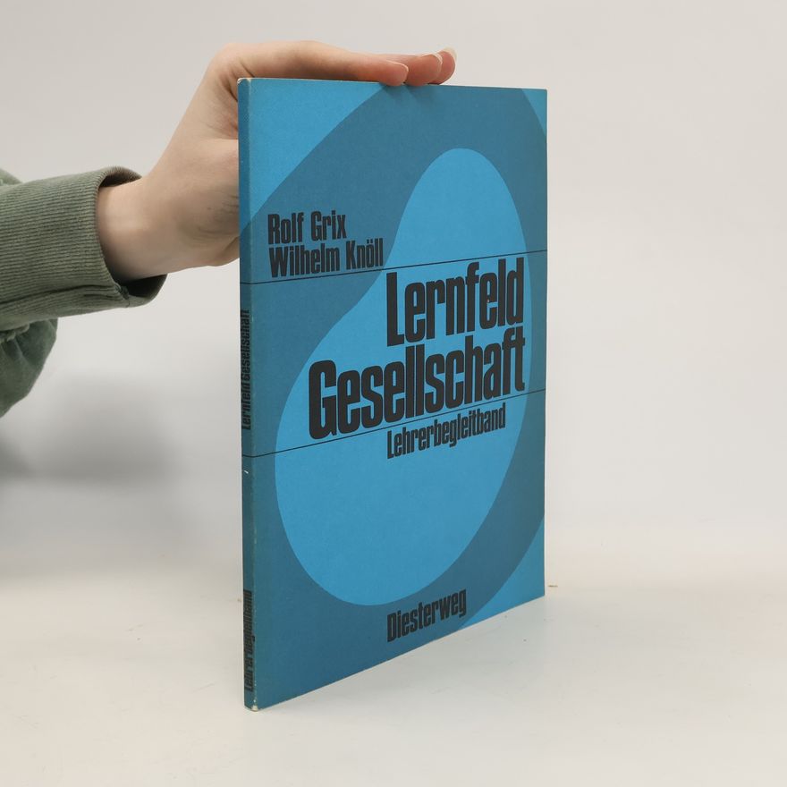 Autorenkollektiv Lernfeld Gesellschaft