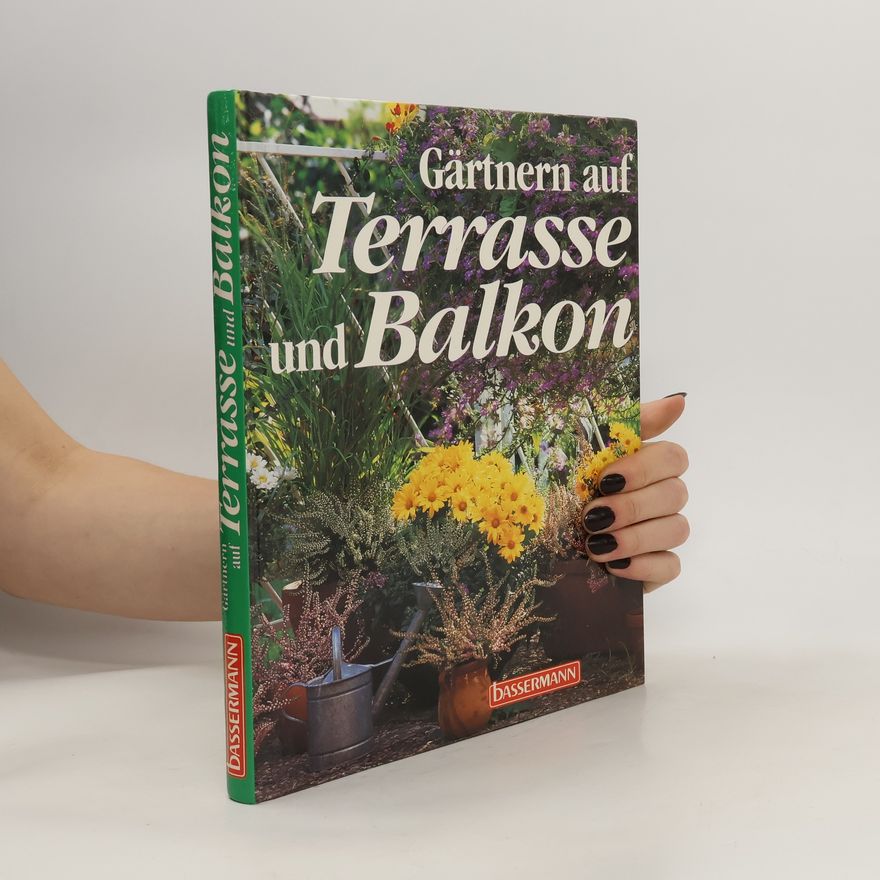 Collectif d'auteurs Gärtnern auf Terrasse und Balkon