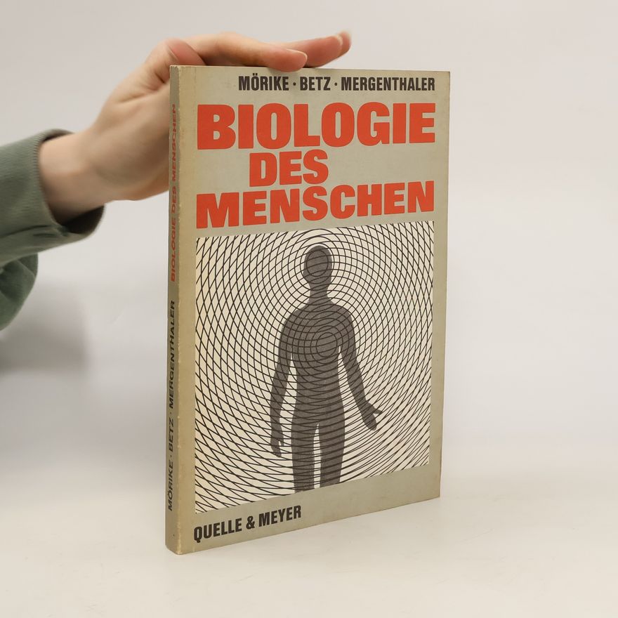 Klaus D. Mörike Biologie des Menschen