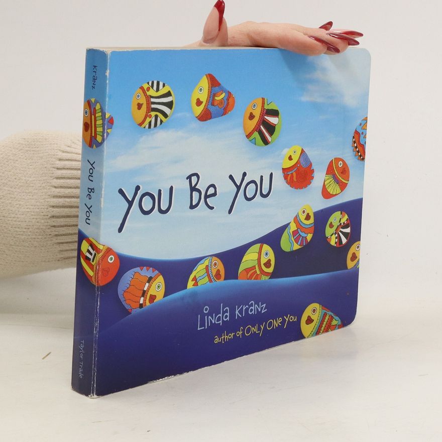 Linda Kranz You Be You