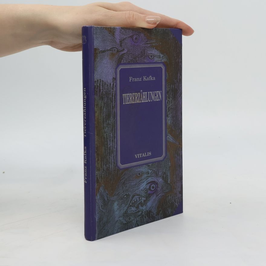 Franz Kafka Tiererzählungen