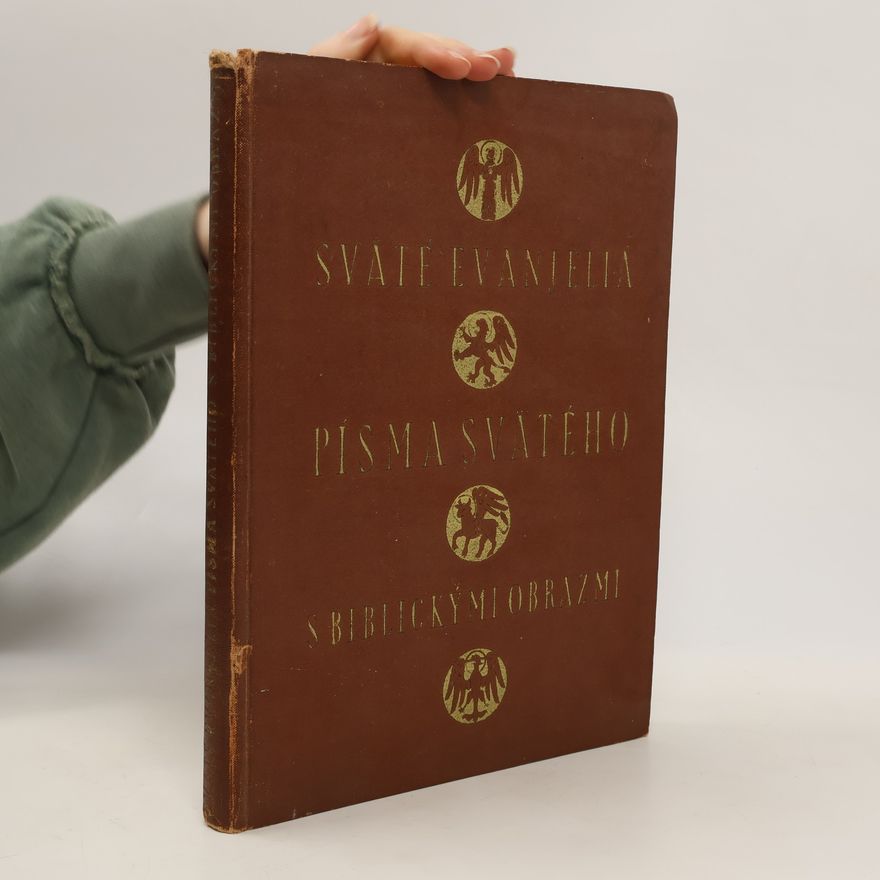 Autorenkollektiv Sväté evanjeliá Písma svätého s biblickými obrazmi