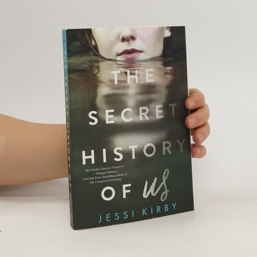 Jessi Kirby The Secret History of Us