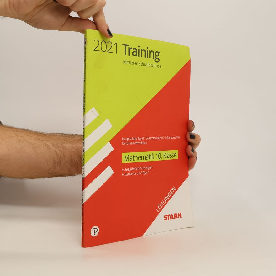 Kolektiv autorů Training Mittlerer Schulabschluss 2021 - Mathematik 10. Klasse