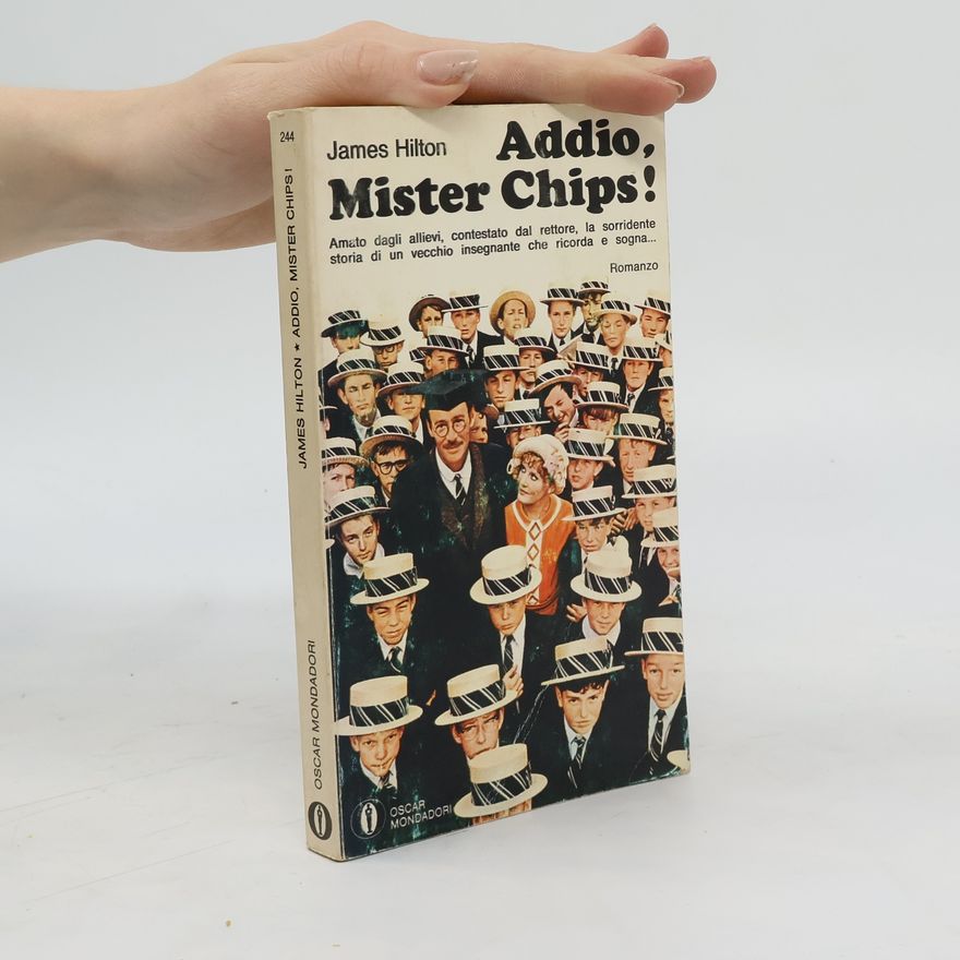 James Hilton Addio, Mister Chips!