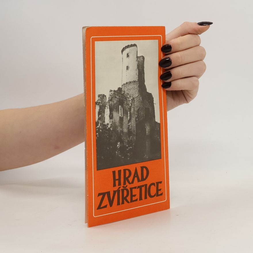 Kolektiv autorů Hrad Zvířetice