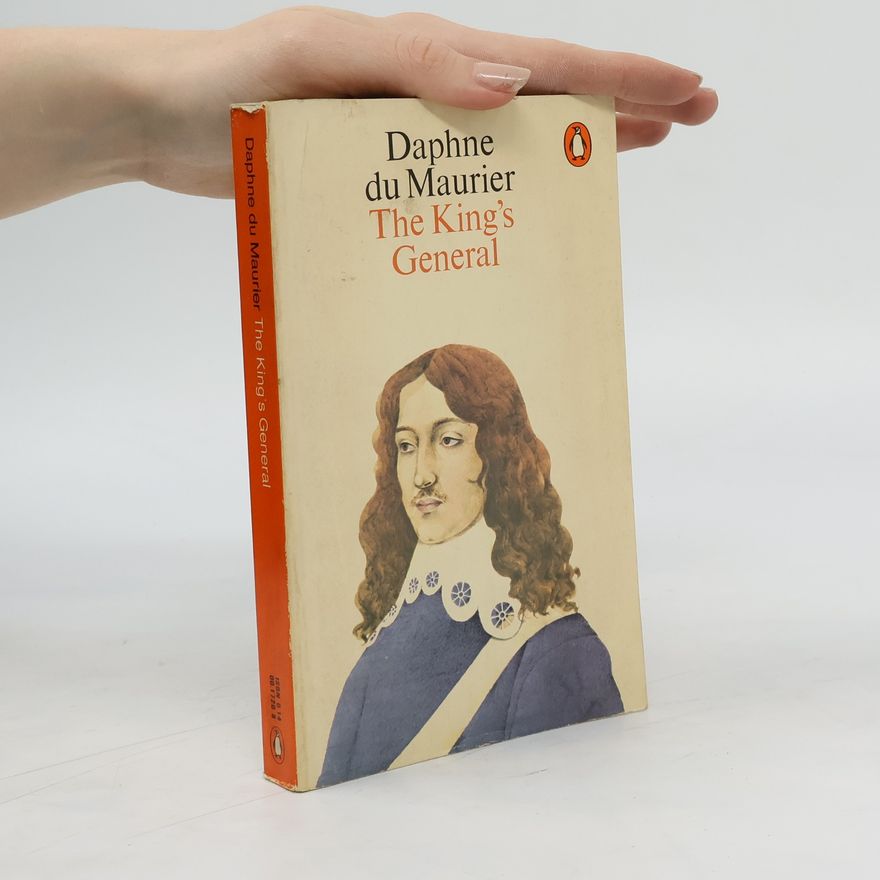 Daphne du Maurier The King's General