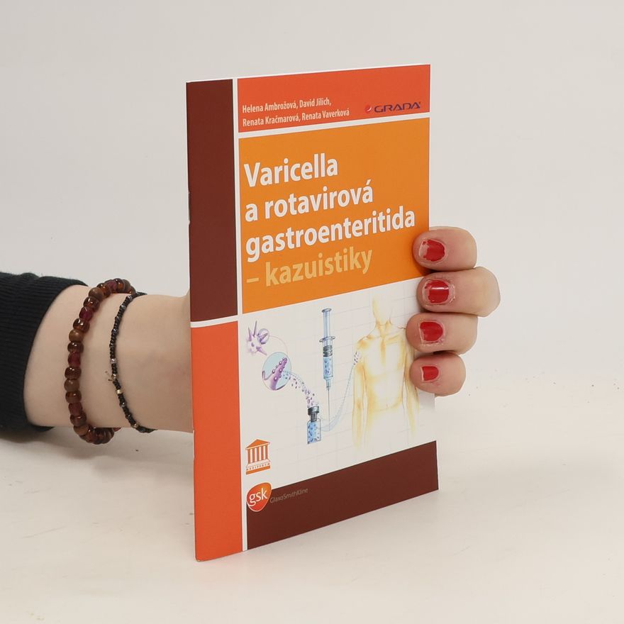 Kolektiv autorů Varicella a rotavirová gastroenteritida