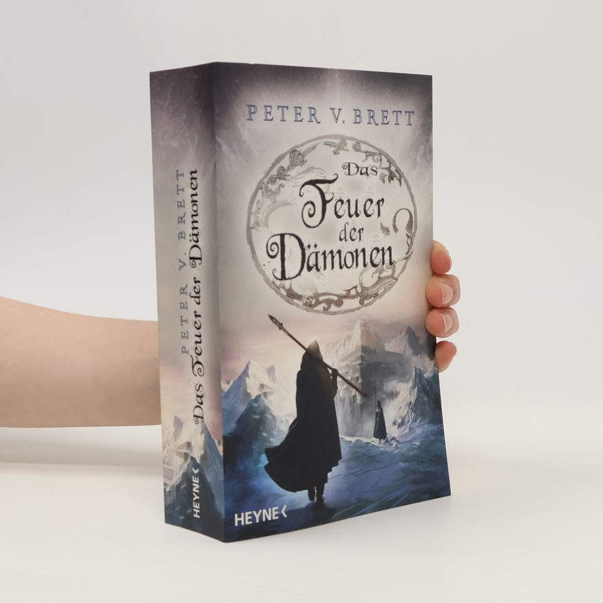 Peter V. Brett Das Feuer der Dämonen