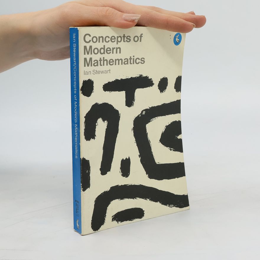Ian Stewart Concepts of modern mathematics
