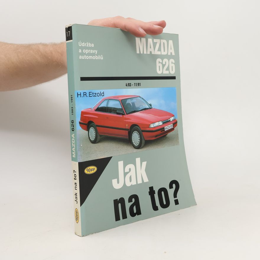 Hans-Rüdiger Etzold Mazda 626 od 4/83 do 11/91