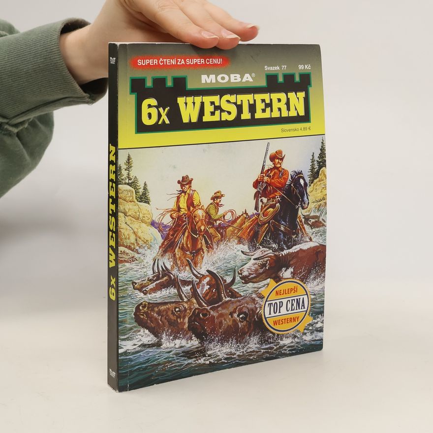 Gert F. Unger 6x Western, svazek 77