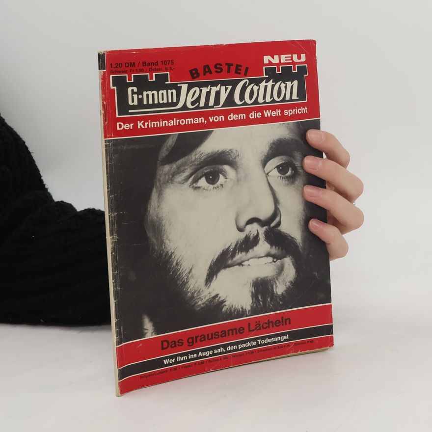 Jerry Cotton Das grausame Lächeln, Band 1075