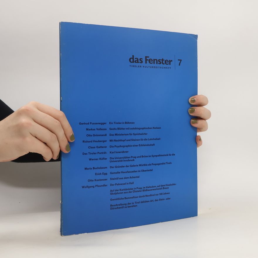 Kolektív autorov Das Fenster. Tiroler Kulturzeitschrift 7