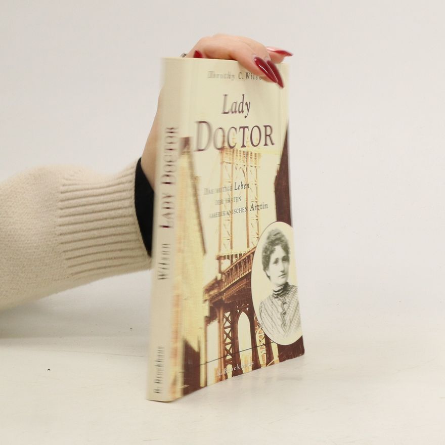 Dorothy Clarke Wilson Lady Doctor