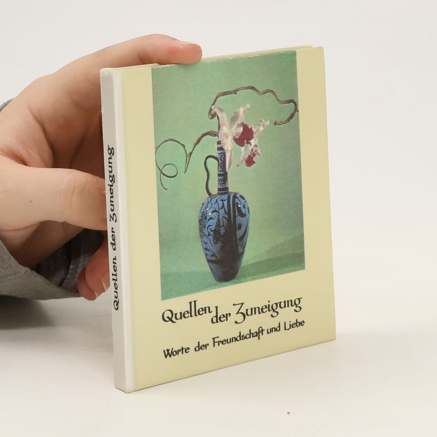 Autorenkollektiv Quellen der Zuneigung