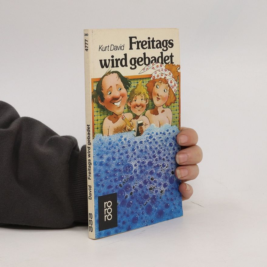 Kurt David Freitags wird gebadet