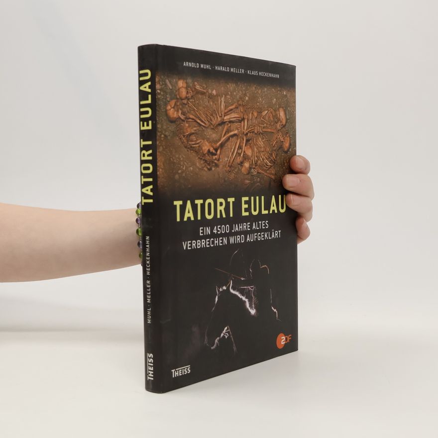 Arnold Muhl Tatort Eulau
