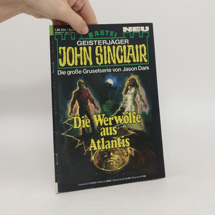 John Sinclair Die Werwölfe aus Atlantis