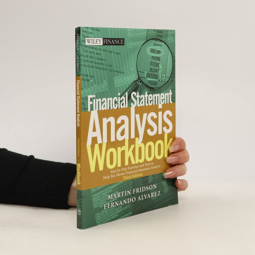 Fernando Alvarez Financial Statement Analysis. Workbook