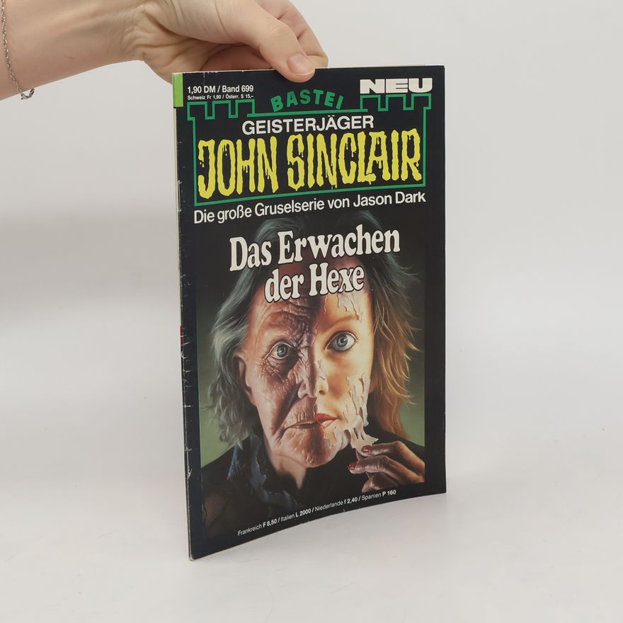 Jason Dark Geisterjäger John Sinclair 699