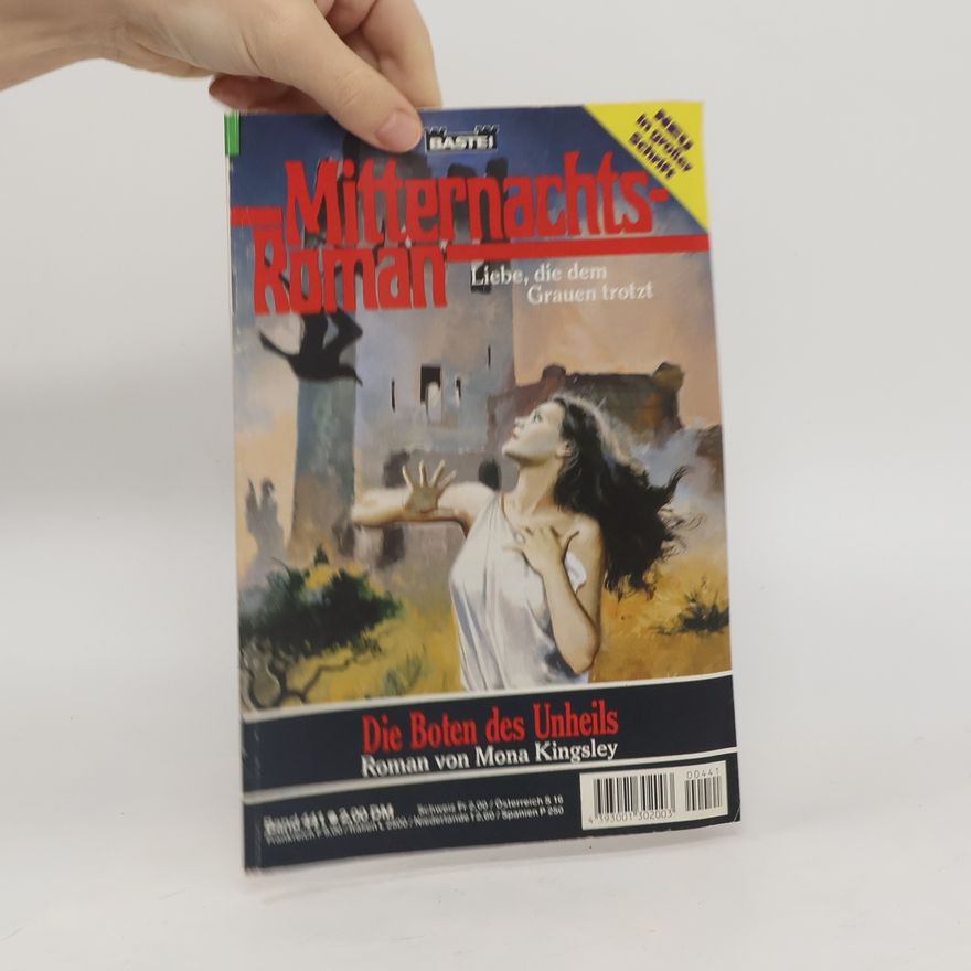 Mona Kingsley Mitternachts Roman 441. Die Boten des Unheils