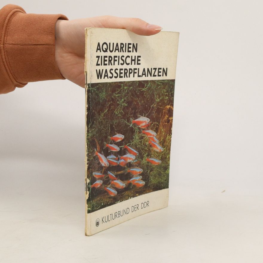 Autorenkollektiv Aquarien. Zierfische. Wasserpflanzen