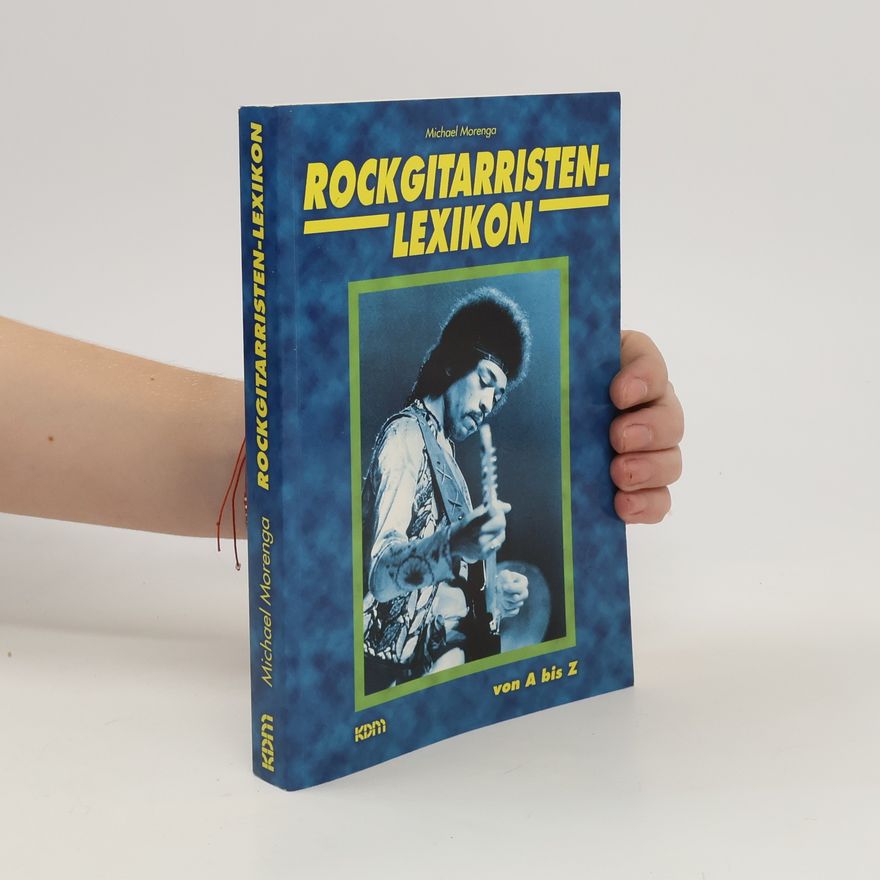 Michael Morenga Rockgitarristen-Lexikon