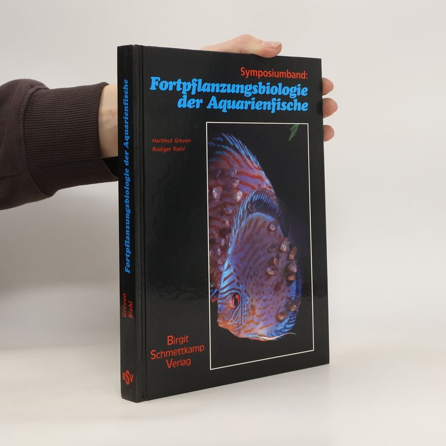 Rüdiger Riehl Fortpflanzungsbiologie der Aquarienfische