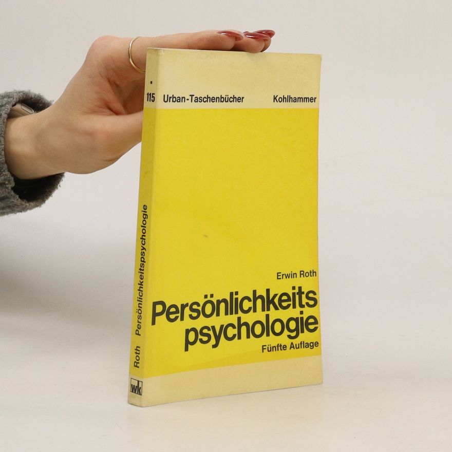 Erwin Roth Persönlichkeits psychologie