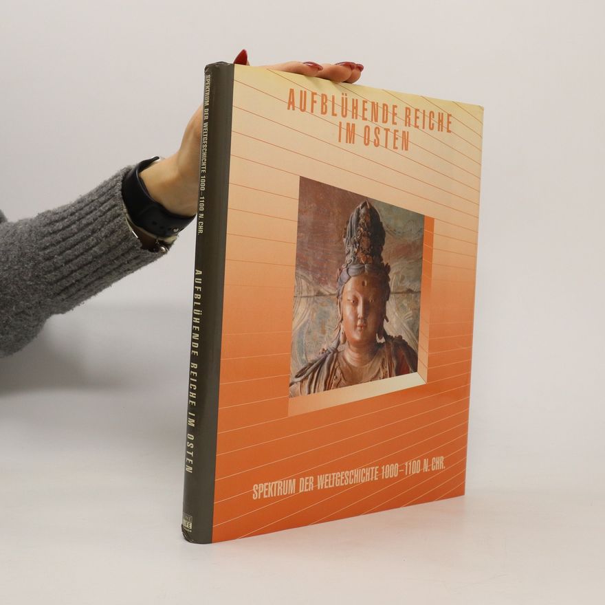 Various authors Aufblühende Reiche im Osten