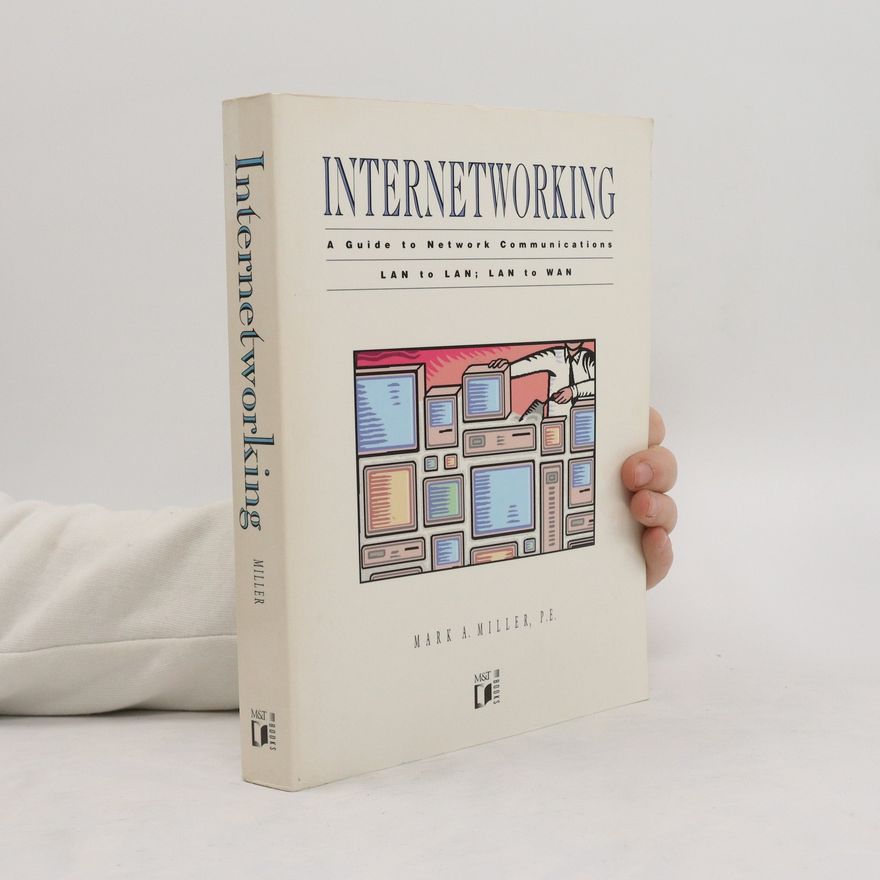 Mark Miller Internetworking
