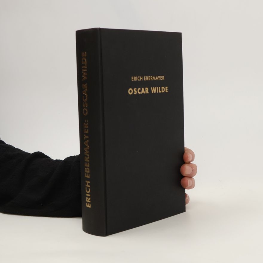 Erich Ebermayer Oscar Wilde
