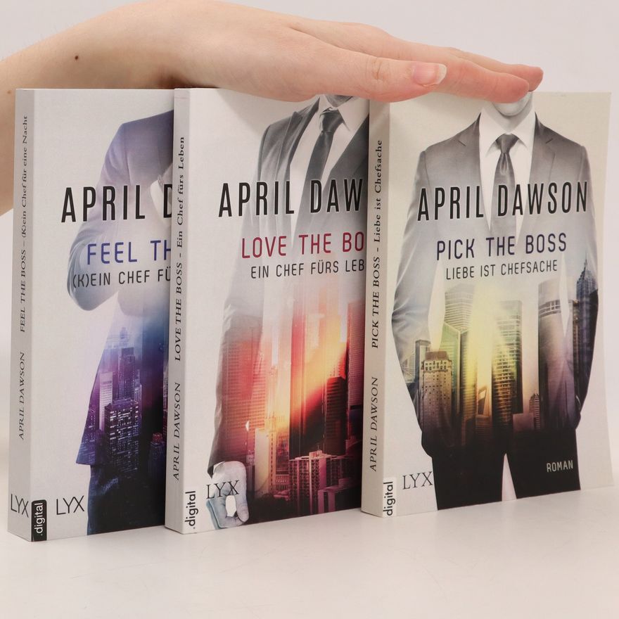 April Dawson Pick the Boss. Love the Boss. Feel the Boss.
