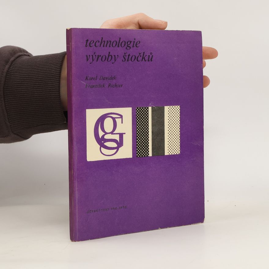 Karel Davídek Technologie výroby štočků
