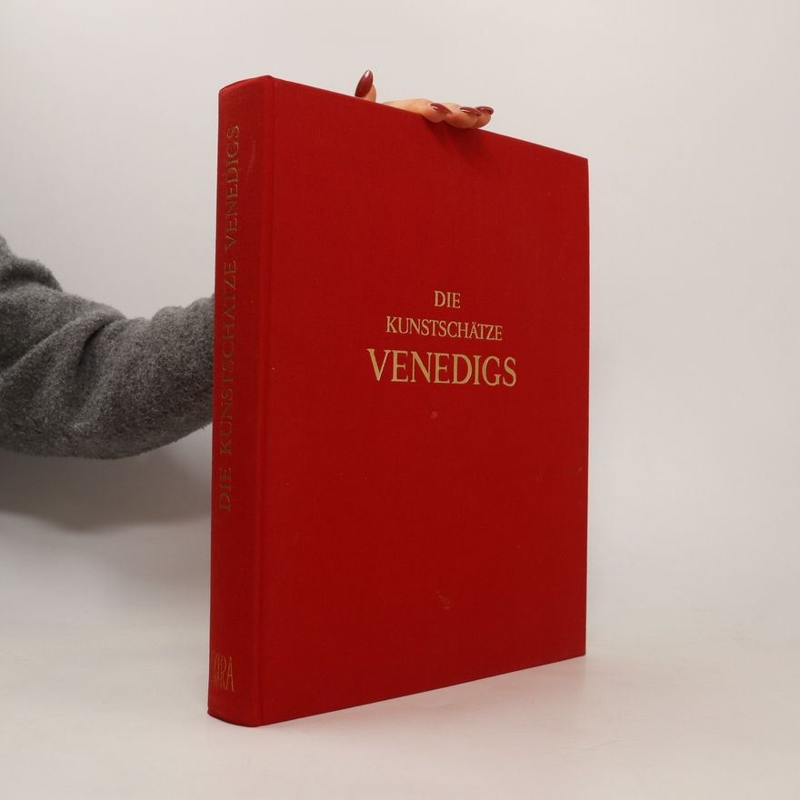 Autorenkollektiv Die Kunstschätze Venedigs