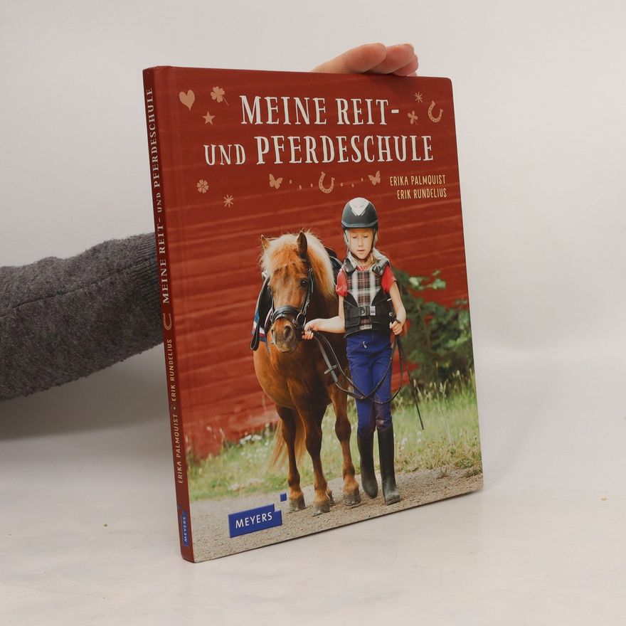 Erika Palmquist Meine Reit- und Pferdeschule