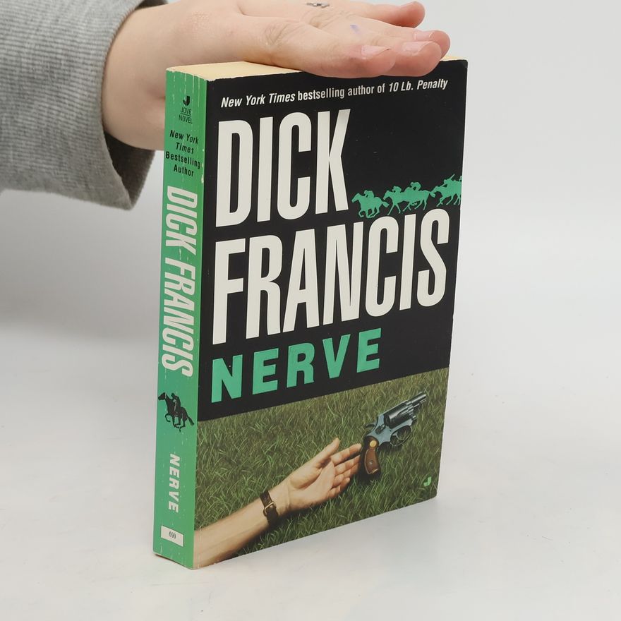 Dick Francis Nerve