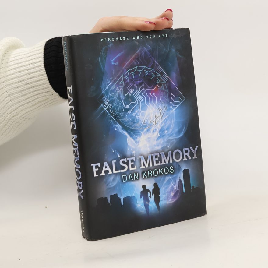 Dan Krokos False Memory