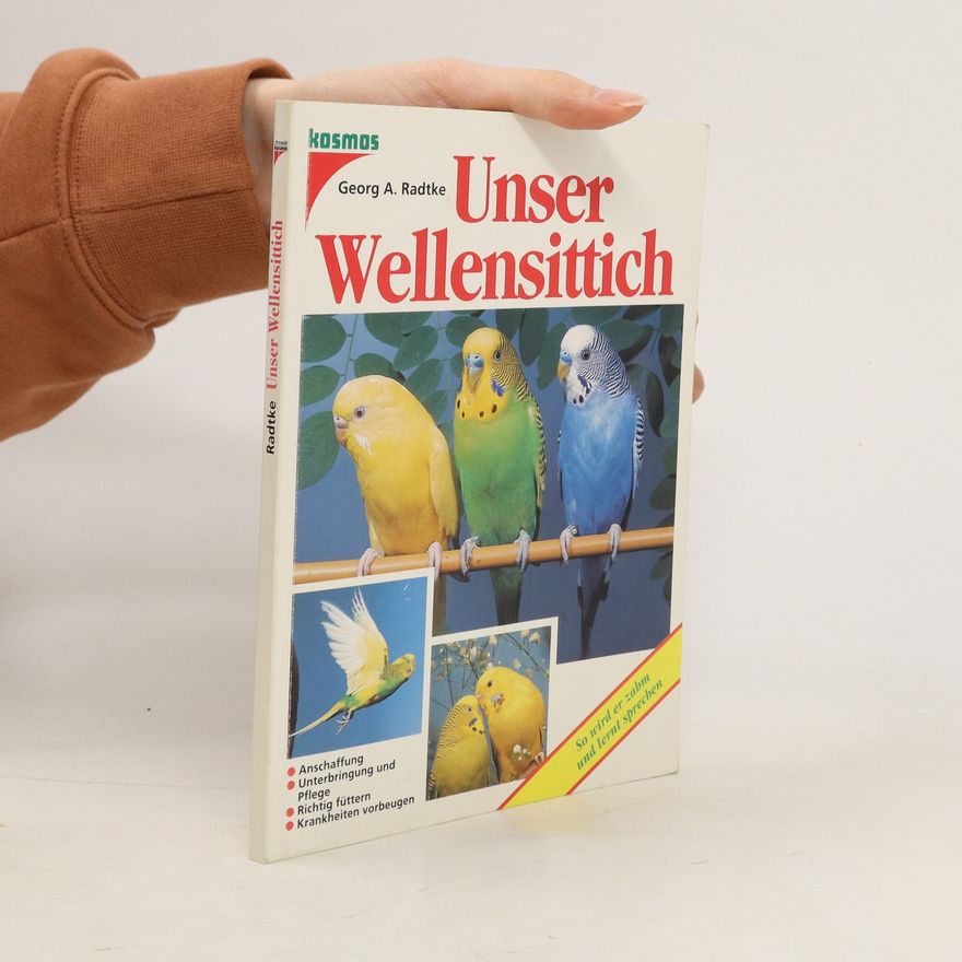 Georg A. Radtke Unser Wellensittich