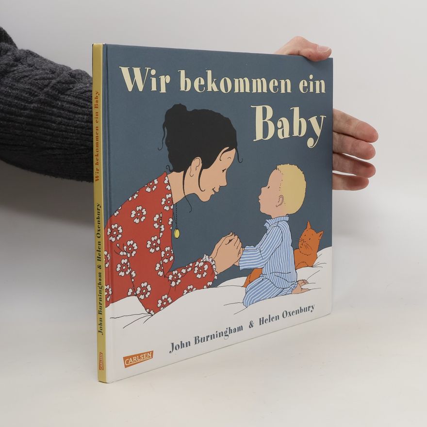Helen Oxenbury Wir bekommen ein Baby